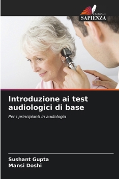Paperback Introduzione ai test audiologici di base [Italian] Book