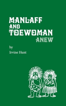 Paperback Manlaff & Toewoman: Anew Book