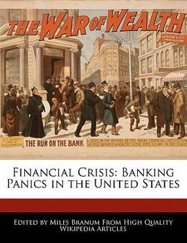 Paperback Financial Crisis: Banking Panics in the United States Book