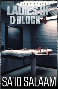 Paperback The Ladies of D-Block 4 Book