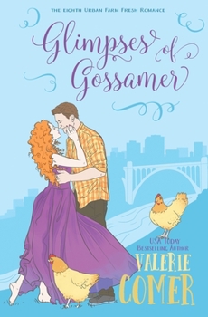 Paperback Glimpses of Gossamer: A Christian Romance Book