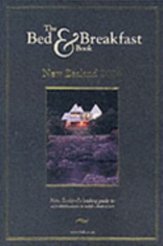 Paperback The New Zealand Bed and Breakfast Book 2004 Book