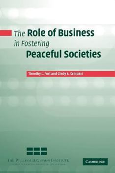 Paperback The Role of Business in Fostering Peaceful Societies Book