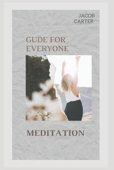 Paperback Meditation: Guide for everyone Book