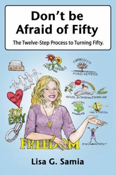 Paperback Don't Be Afraid of Fifty Book