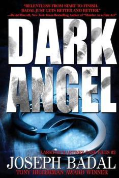Dark Angel - Book #2 of the Lassiter/Martinez Case Files