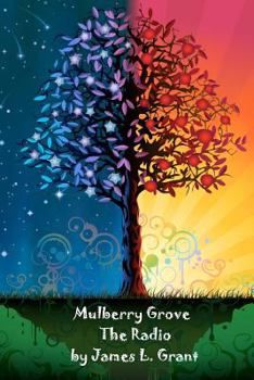 Paperback Mulberry Grove: The Radio Book