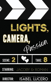 Paperback Lights, Camera, Passion Book