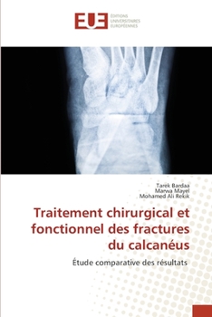 Paperback Traitement chirurgical et fonctionnel des fractures du calcanéus [French] Book