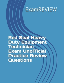 Paperback Red Seal Heavy Duty Equipment Technician Exam Unofficial Practice Review Questions Book