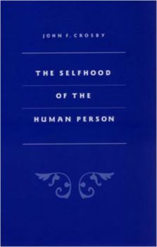 Paperback Selfhood of the Human Person Book