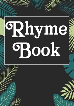 Rhyme Book: Songwriters Journal | Lyric Journal | A lyricists Hip Hop inspired notebook for Rap Bars | Motivational Inspirational & Positive Funny Gifts