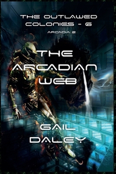 Paperback The Arcadian Web Book