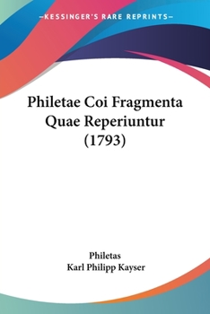 Paperback Philetae Coi Fragmenta Quae Reperiuntur (1793) [Latin] Book