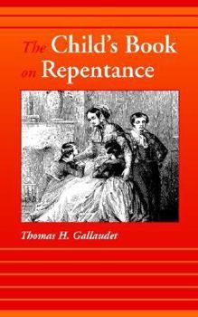 Paperback The Child's Book on Repentance Book