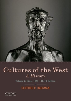 Paperback Cultures of the West: A History, Volume 2: Since 1350 Book