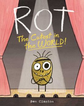 Hardcover Rot, the Cutest in the World! Book
