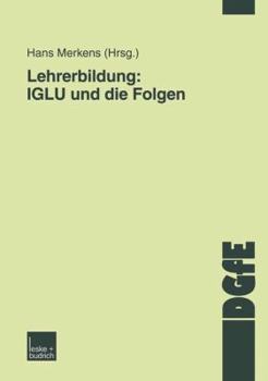 Paperback Lehrerbildung: Iglu Und Die Folgen [German] Book