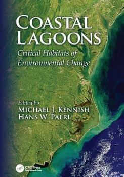 Paperback Coastal Lagoons: Critical Habitats of Environmental Change Book