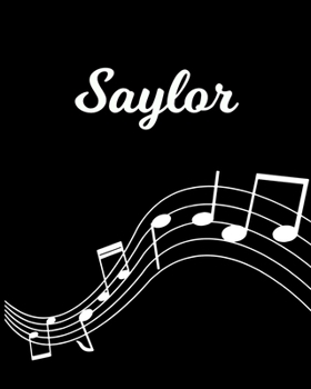 Paperback Saylor: Sheet Music Note Manuscript Notebook Paper - Personalized Custom First Name Initial S - Musician Composer Instrument C Book