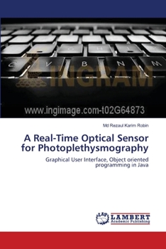Paperback A Real-Time Optical Sensor for Photoplethysmography Book