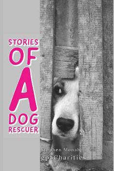 Paperback Stories of a Dog Rescuer: Certified Green Pet Book