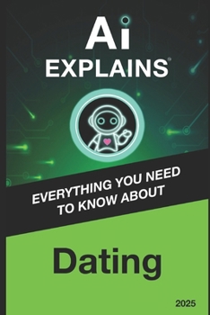 Paperback AI Explains: Dating Book