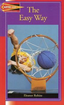 The Easy Way - Book  of the Carter High Chronicles