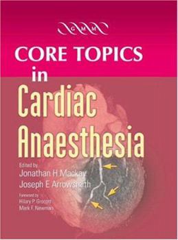 Hardcover Core Topics in Cardiac Anaesthesia Book