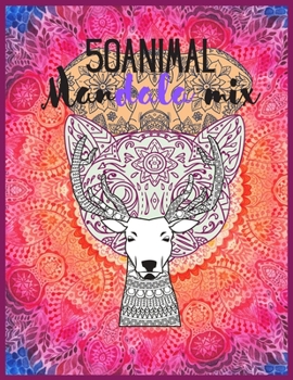 Paperback 50 animal mandala Mix: 50 mandala coloring book 8.5x11 100pages Book