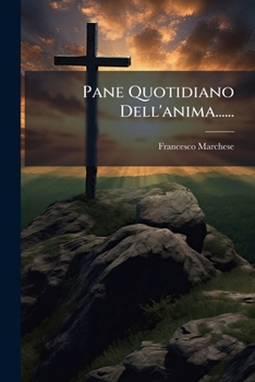 Paperback Pane Quotidiano Dell'anima...... [Italian] Book