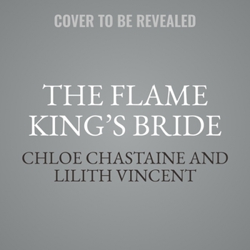 The Flame King's Bride (Fire and Desire)