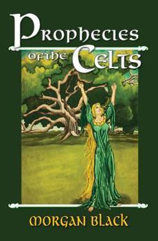 Paperback Prophecies of the Celts Book