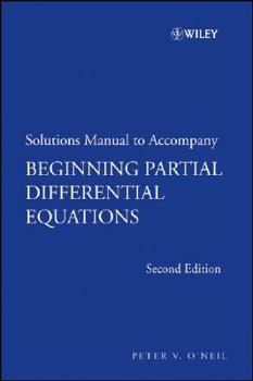 Paperback Solutions Manual to Accompany Beginning Partial Differential Equations Book
