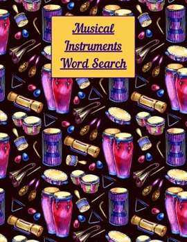 Paperback Musical instruments Word Search: Puzzle activity book for musically inclined adults and kids [Large Print] Book