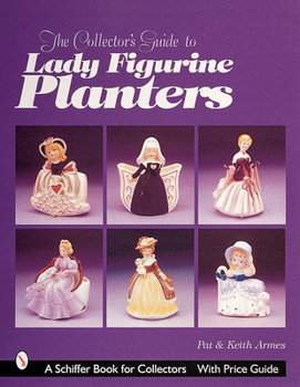 Paperback The Collector's Guide to Lady Figurine Planters Book