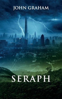 Seraph - Book #3 of the Voidstalker