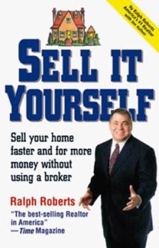 Paperback Sell It Yourself: Sell Your Home Faster and for More Money Without Using a Broker Book