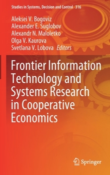 Frontier Information Technology and Systems Research in Cooperative Economics