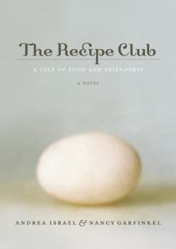 Hardcover The Recipe Club: A Tale of Food and Friendship Book