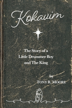 Paperback Kokavim - The Story of a Little Drummer Boy and The King Book