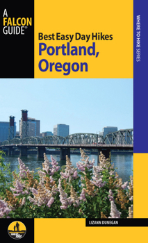 Paperback Best Easy Day Hikes Portland, Oregon Book