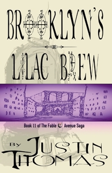 Paperback Fable Avenue Book II: Brooklyn's Lilac Brew Book