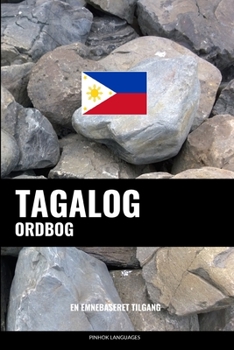 Paperback Tagalog ordbog: En emnebaseret tilgang [Danish] Book