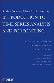 Paperback Introduction to Time Series Analysis and Forecasting, 1e Student Solutions Manual Book