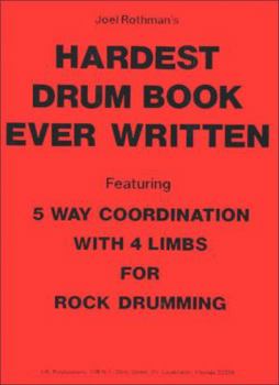 Paperback JRP09 - The Hardest Drum Book Ever Written Book