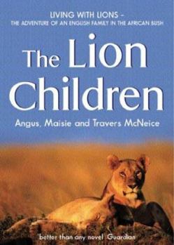 Paperback The Lion Children Book