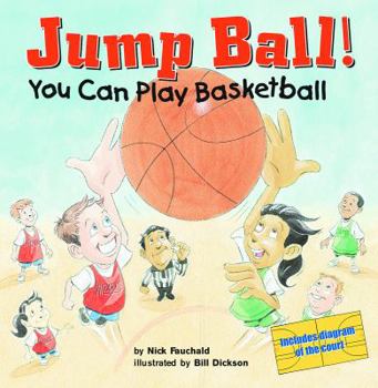 Paperback Jump Ball!: You Can Play Basketball Book