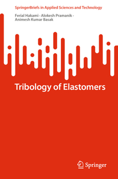 Paperback Tribology of Elastomers Book