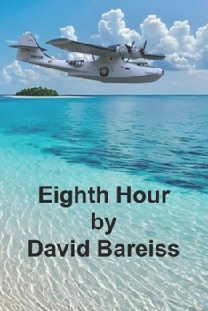 Eighth Hour (Jerry Cummings and Son)